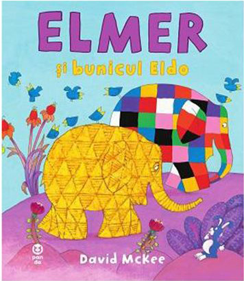 Elmer si bunicul Eldo - David McKee